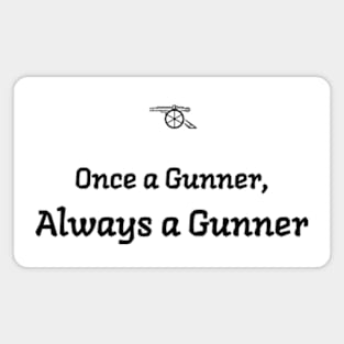 Once a gunner, always a gunner Arsenal Magnet